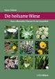 Die heilsame Wiese